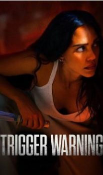 Trigger Warning (2024) Hindi Dubbed Movie