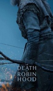 The Death of Robin Hood (2026) Hollywood English Movie